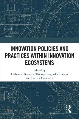 Innovation Policies and Practices within Innovation Ecosystems - 