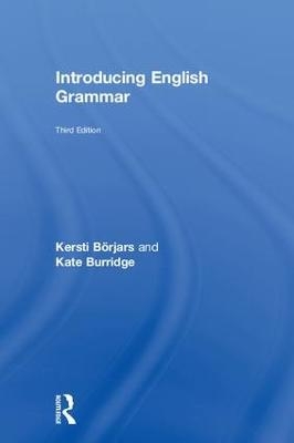 Introducing English Grammar - Kersti Börjars, Kate Burridge
