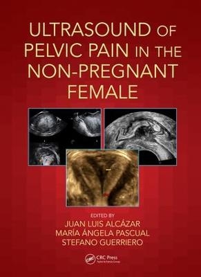 Ultrasound of Pelvic Pain in the Non-Pregnant Patient