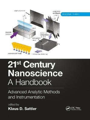 21st Century Nanoscience - A Handbook