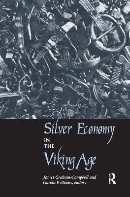 Silver Economy in the Viking Age - 