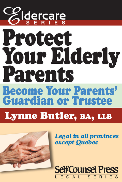 Protect Your Elderly Parents - Lynne Butler