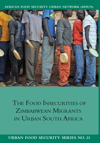 The Food Insecurities of Zimbabwean Migr
