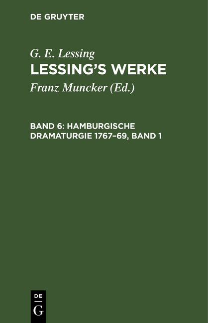 Hamburgische Dramaturgie 1767&ndash;69, Band 1 - Gotthold Ephraim Lessing