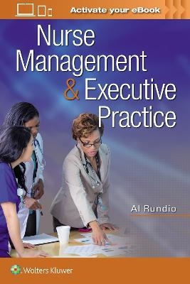 Nurse Management & Executive Practice