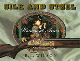Silk and Steel -  Robert L Wilson