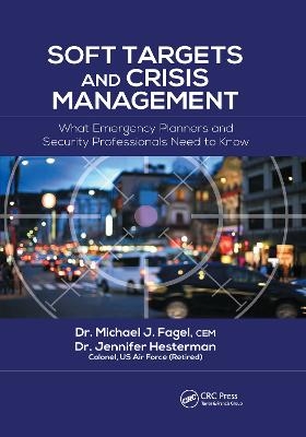 Soft Targets and Crisis Management - 
