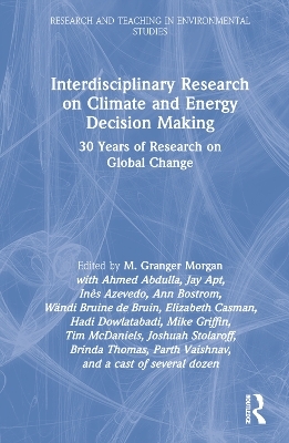 Interdisciplinary Research on Climate and Energy Decision Making - 
