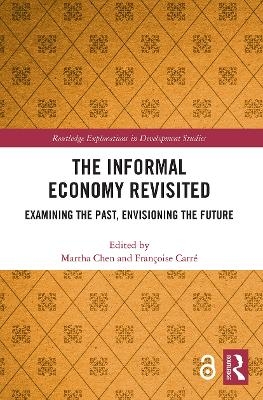 The Informal Economy Revisited - 