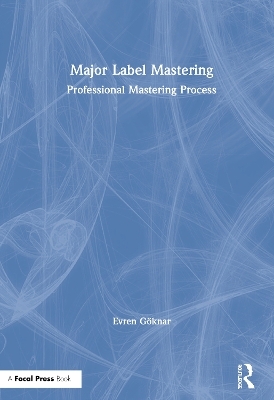 Major Label Mastering - Evren G&ouml;knar