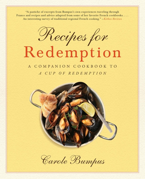 Recipes for Redemption -  Carole Bumpus