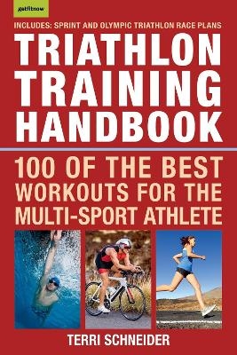 Triathlon Training Handbook - Terri Schneider