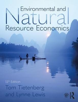 Environmental and Natural Resource Economics - Lynne Lewis, Thomas H. Tietenberg