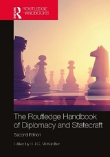 The Routledge Handbook of Diplomacy and Statecraft - McKercher, B.J.C.