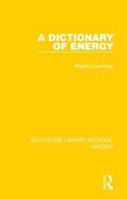 A Dictionary of Energy - Martin Counihan