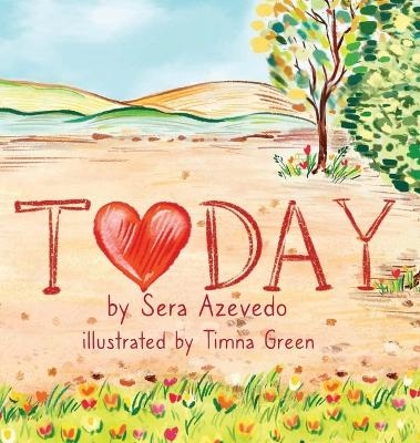 Today - Sera Azevedo