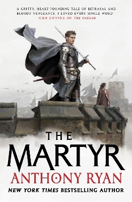 The Martyr - Anthony Ryan