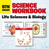 5th Grade Science Workbook: Life Sciences & Biology - Baby Professor
