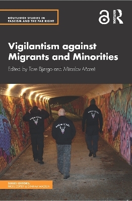Vigilantism against Migrants and Minorities - 