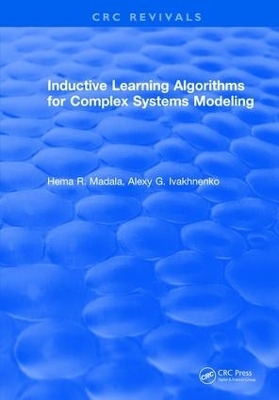 Inductive Learning Algorithms for Complex Systems Modeling - H.R. Madala