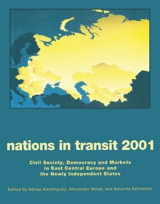Nations in Transit - 2000-2001 - Alexander Motyl
