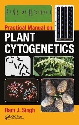 Practical Manual on Plant Cytogenetics - Ram J. Singh