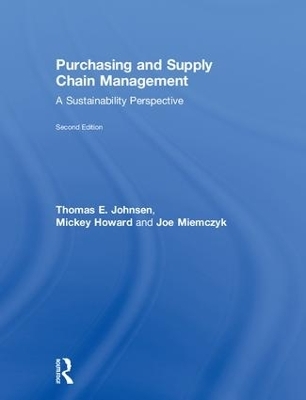 Purchasing and Supply Chain Management - Thomas Johnsen, Joe Miemczyk, Mickey Howard