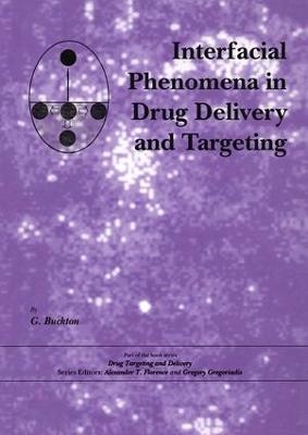Interfacial Phenomena in Drug Delivery and Targeting - G. Buckton