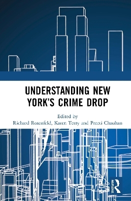 Understanding New York&rsquo;s Crime Drop - 
