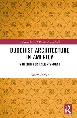 Buddhist Architecture in America