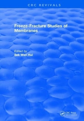 Freeze-Fracture Studies of Membranes