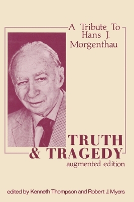 Truth and Tragedy - Kenneth Thompson