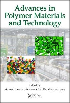 Advances in Polymer Materials and Technology - 