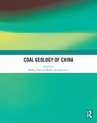 Coal Geology of China - 