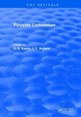 Pyruvate Carboxylase - D.B. Keech, J.C. Wallace
