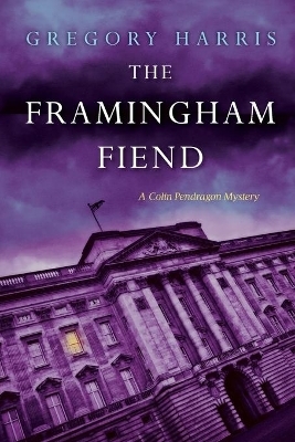 Framingham Fiend - Gregory Harris
