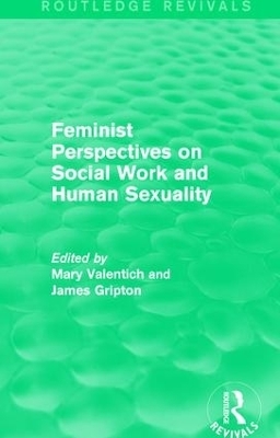 Feminist Perspectives on Social Work and Human Sexuality - 