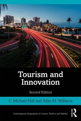 Tourism and Innovation - Hall, C. Michael; Williams, Allan M.