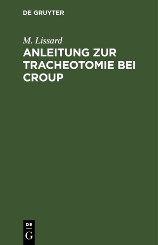 Anleitung zur Tracheotomie bei Croup