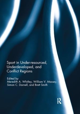 Sport in Underdeveloped and Conflict Regions - 