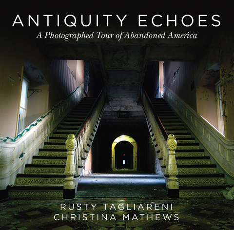 Antiquity Echoes -  Christina Mathews,  Rusty Tagliareni