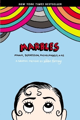Marbles - Ellen Forney