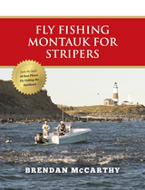 Fly Fishing Montauk for Stripers - Brendan McCarthy
