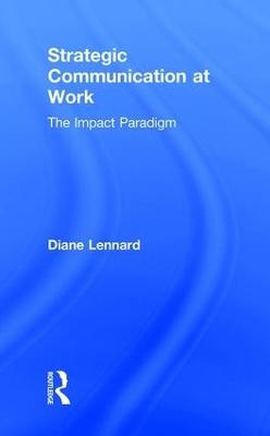 Strategic Communication at Work - Diane Lennard