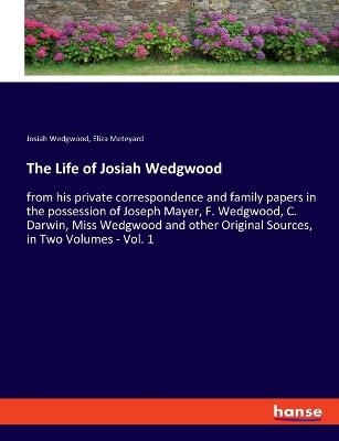 The Life of Josiah Wedgwood