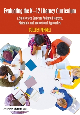 Evaluating the K&ndash;12 Literacy Curriculum - Colleen Pennell