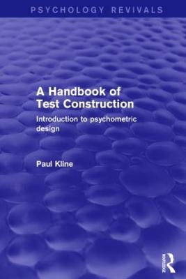 A Handbook of Test Construction - Paul Kline
