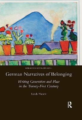 German Narratives of Belonging - Linda Shortt