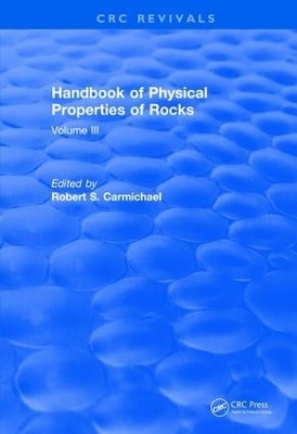 Revival: Handbook of Physical Properties of Rocks (1984) - 