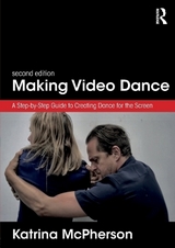 Making Video Dance - McPherson, Katrina